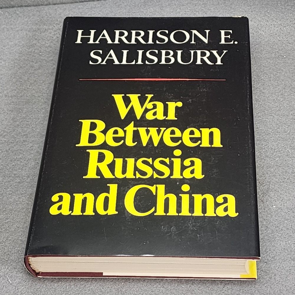 W.W. Norton War Between Russia and China Black Harrison Salisbury 1st Ed 1969 OS
